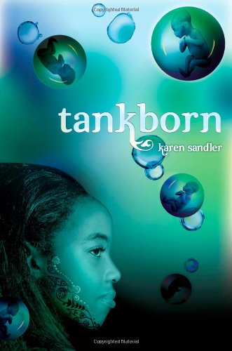 Tankborn (Tankborn #1): A Tankborn Novel,Used
