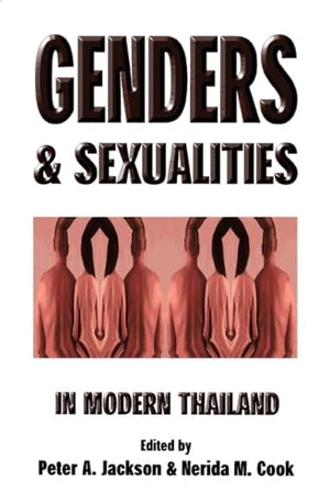 Genders And Sexualities In Modern Thailand