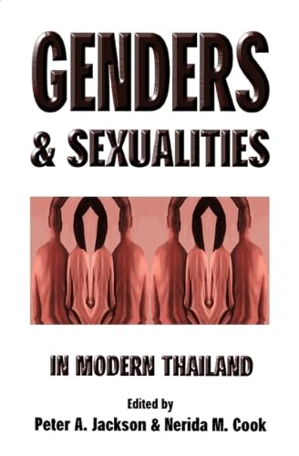 Genders And Sexualities In Modern Thailand