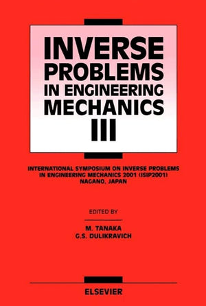 Inverse Problems In Engineering Mechanics Iii