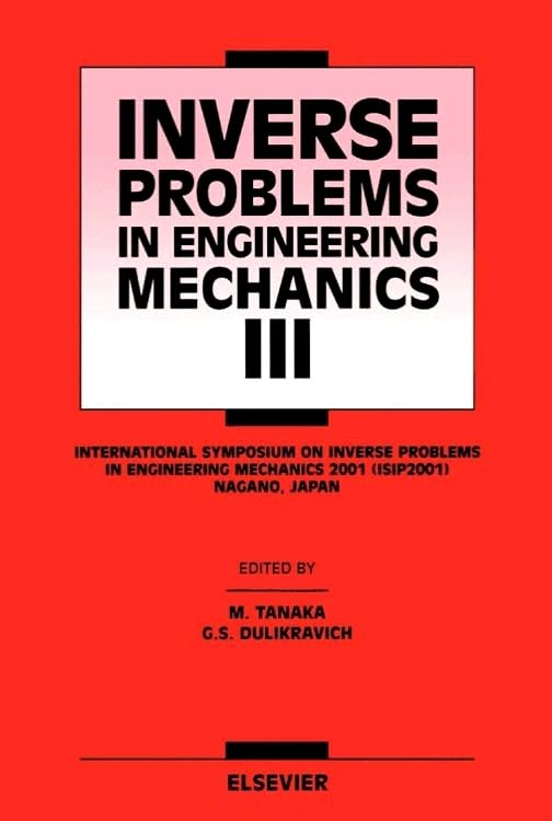Inverse Problems In Engineering Mechanics Iii