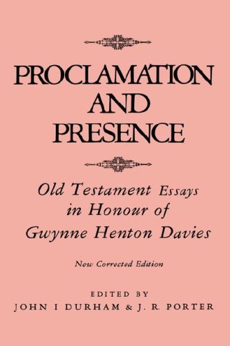 Proclamation and Presence: Old Testament Essays in Honour of Gwynne Henton Davies,Used