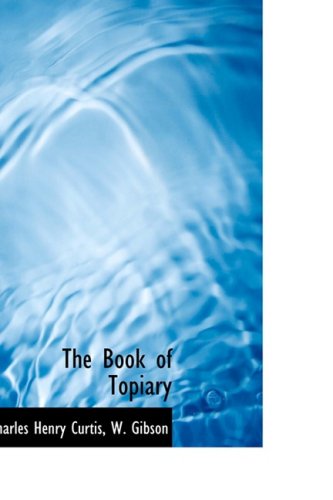 The Book of Topiary,New