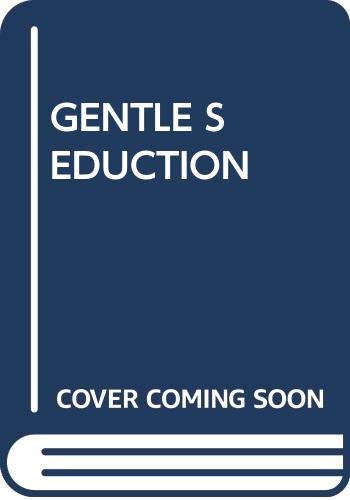 The Gentle Seduction,Used
