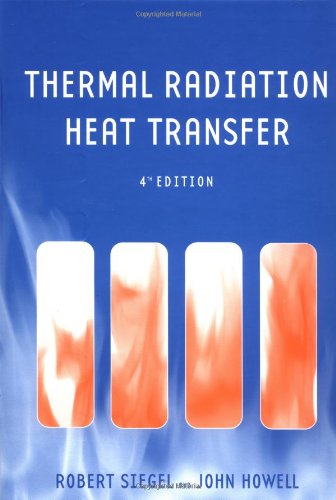 Thermal Radiation Heat Transfer, Fourth Edition