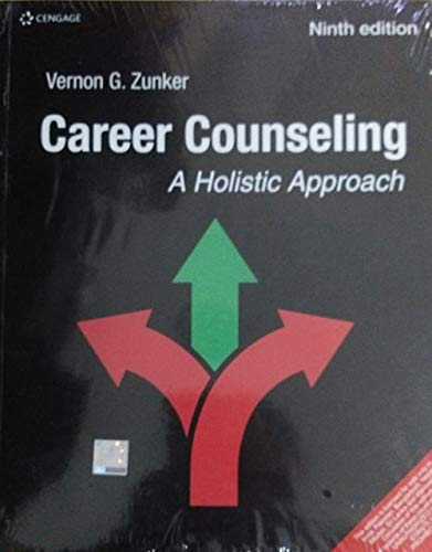 CAREER COUNSELING : A HOLISTIC APPROACH, 9TH EDITION,Used