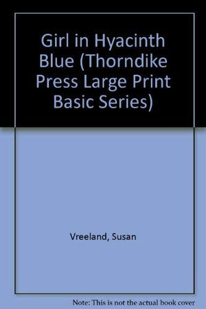 Girl in Hyacinth Blue,Used
