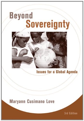 Beyond Sovereignty: Issues For A Global Agenda