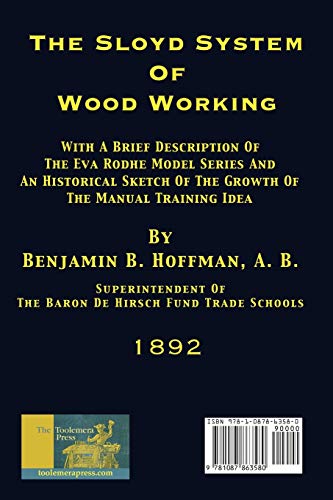 The Sloyd System Of Wood Working 1892,Used