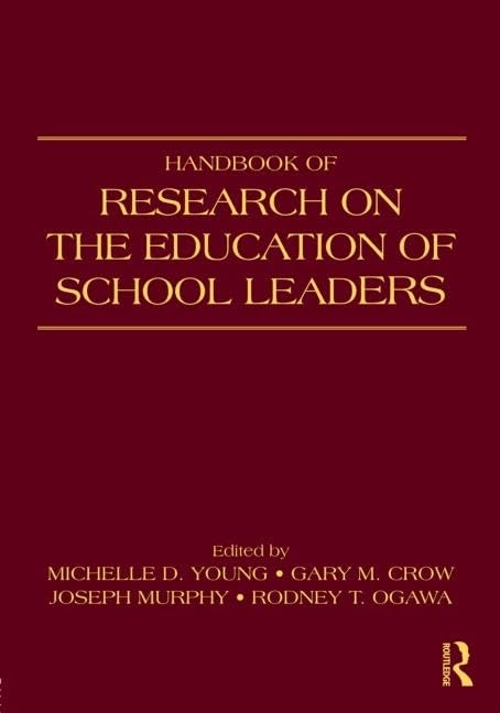 Handbook Of Research On The Education Of School Leaders,Used