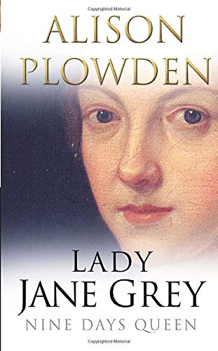 Lady Jane Grey: Nine Days Queen,Used
