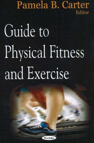Guide to Physical Fitness And Exercise,New