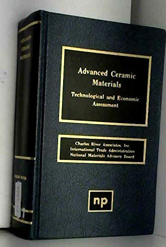 Advanced ceramic materials: Technological and economic assessment,Used