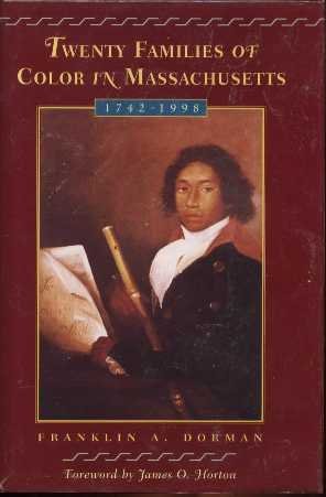 Twenty Families of Color in Massachusetts, 17421998,Used
