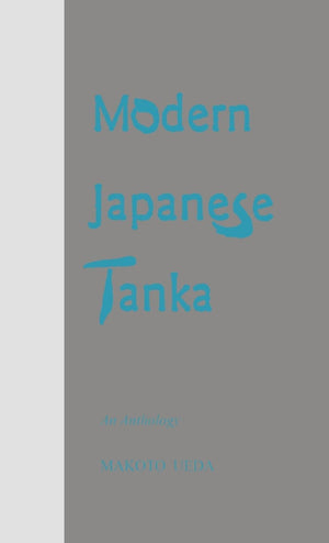 Modern Japanese Tanka (Modern Asian Literature Series),Used