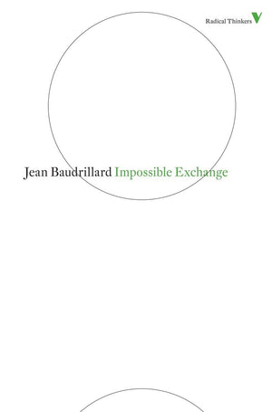 Impossible Exchange (Radical Thinkers),Used