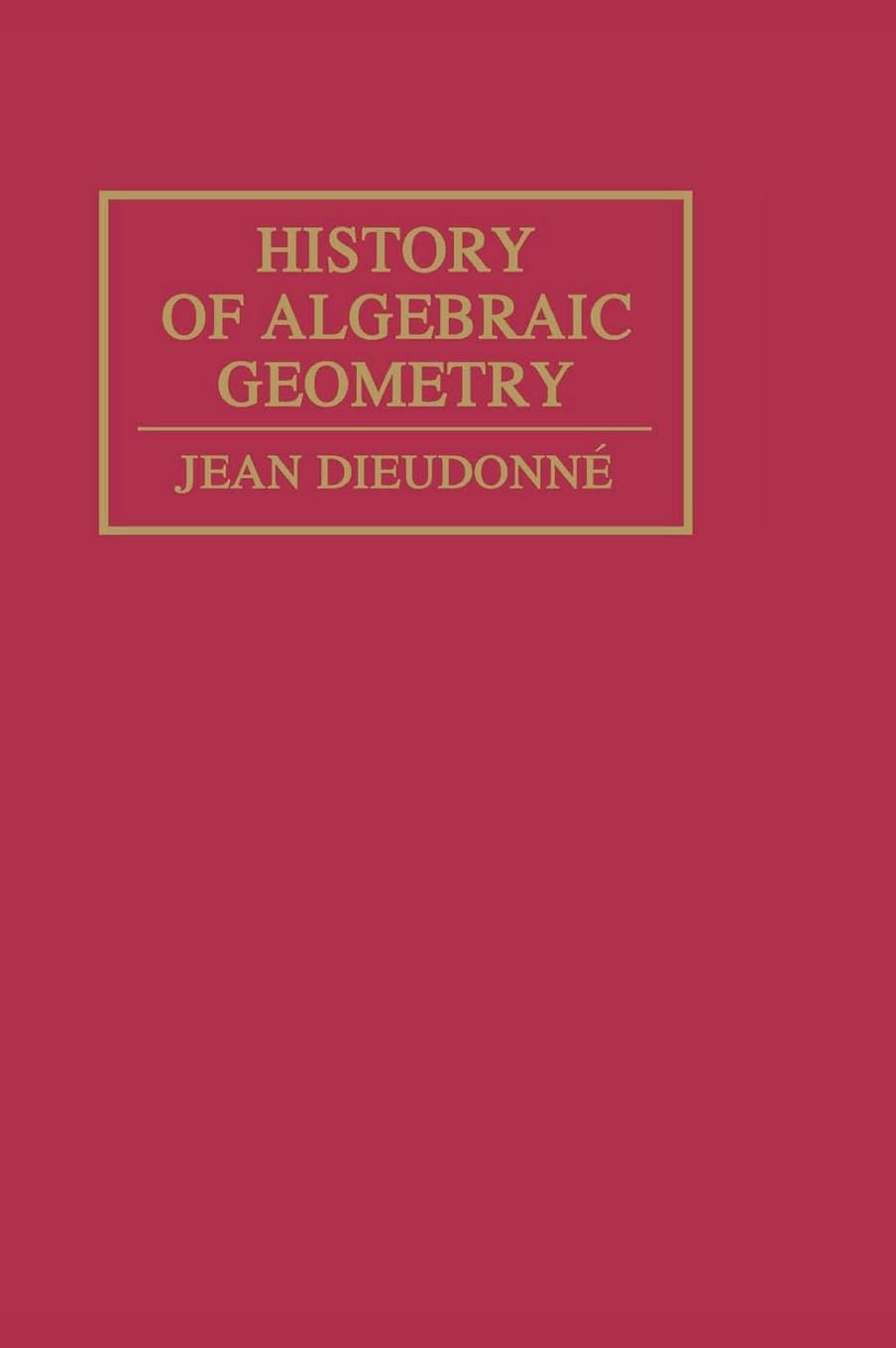 History of Algebraic Geometry,Used