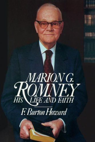 Marion G. Romney: His life and faith,Used
