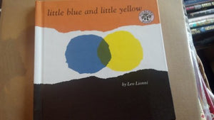 Little Blue and Little Yellow: A Story for Pippo and Other Children,Used