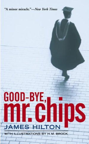 Goodbye, Mr. Chips