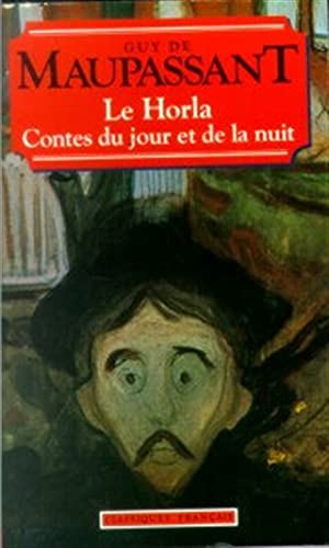 Les Contes Du Joir Et De La Nuit / Le Horla (World Classics) (French Edition),Used