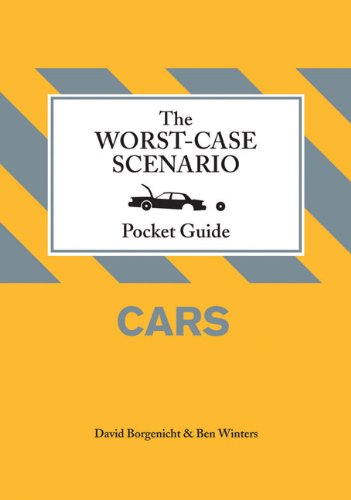 The WorstCase Scenario Pocket Guide: Cars,Used