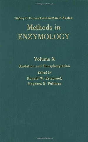 Oxidation And Phosphorylation (Volume 10) (Methods In Enzymology, Volume 10)