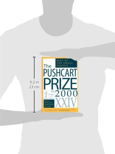 The Pushcart Prize XXIV: The Best of the Small Presses, 2000 Edition (The Pushcart Prize Anthologies, 24),Used
