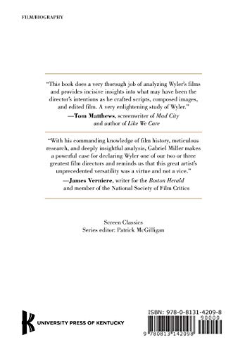 William Wyler: The Life And Films Of Hollywood'S Most Celebrated Director (Screen Classics),New