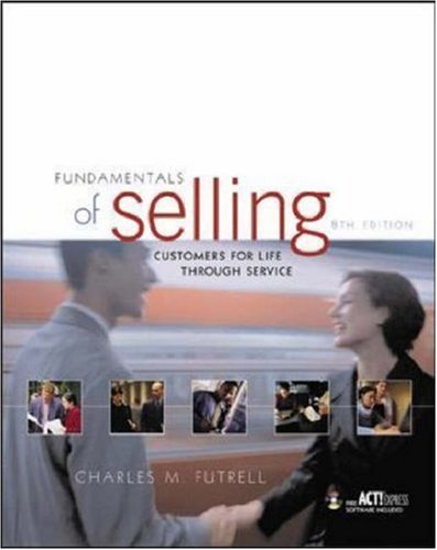 Fundamentals Of Selling: Customers For Life Through Service, 8E,Used