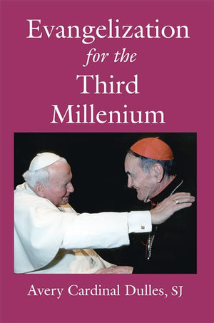 Evangelization For The Third Millennium,New