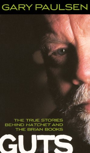 Guts: The True Stories Behind Hatchet And The Brian Books (Turtleback School & Library Binding Edition),Used