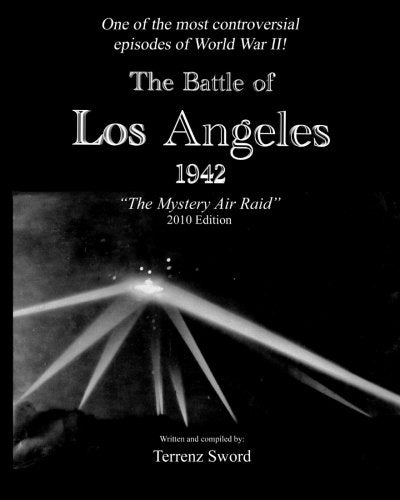 The Battle of Los Angeles, 1942: The Mystery Air Raid,Used