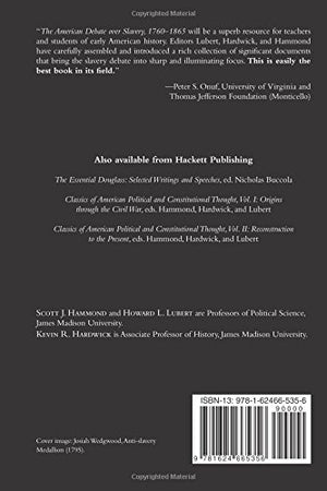 The American Debate over Slavery, 17601865: An Anthology of Sources,Used