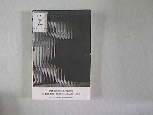 American Criticism in the Poststructuralist Age,Used