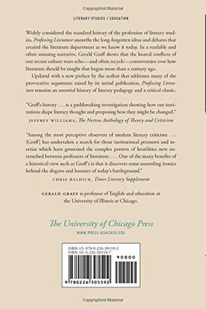 Professing Literature: An Institutional History, Twentieth Anniversary Edition,New