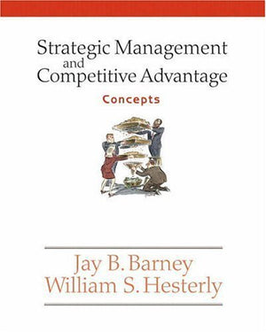 Strategic Management And Competive Advantage: Concepts,Used