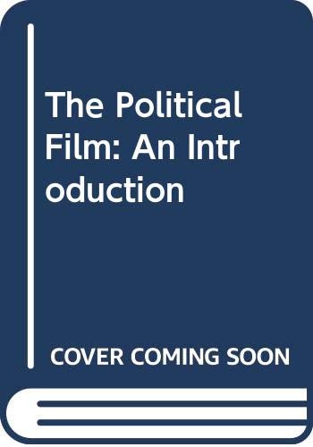 The Political Film: An Introduction,Used