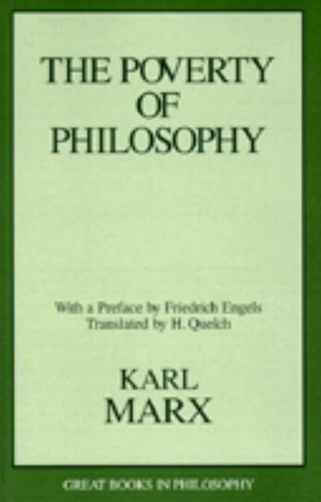 The Poverty Of Philosophy (Great Books In Philosophy),New