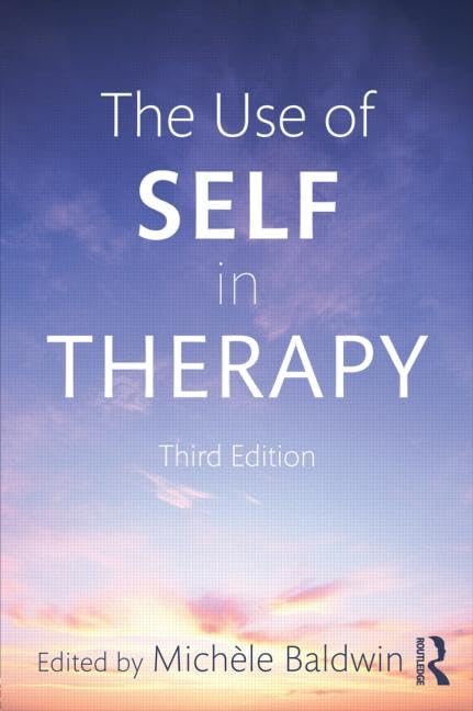 The Use of Self in Therapy, Third Edition,Used