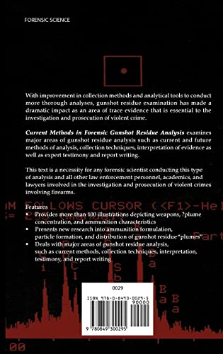 Current Methods in Forensic Gunshot Residue Analysis (Forensicnetbase)