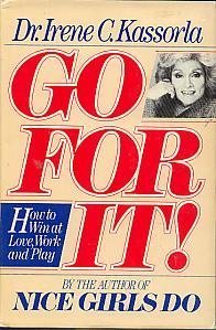 Go for It! How to Win at Love, Work and Play,Used