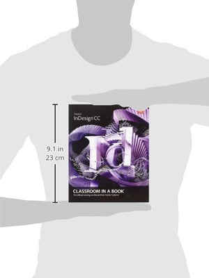 Adobe InDesign CC: Classroom in a Book,Used