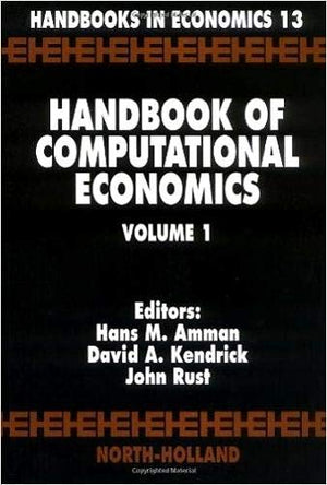 Handbook of Computational Economics (Volume 1) (Vol 1) (Handbooks in Economics, 13),Used