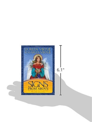 Signs From Above: Your Angels' Messages about Your Life Purpose, Relationships, Health, and More,New