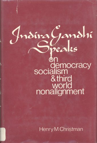 Indira Gandhi speaks on democracy, socialism, and Third World nonalignment,Used