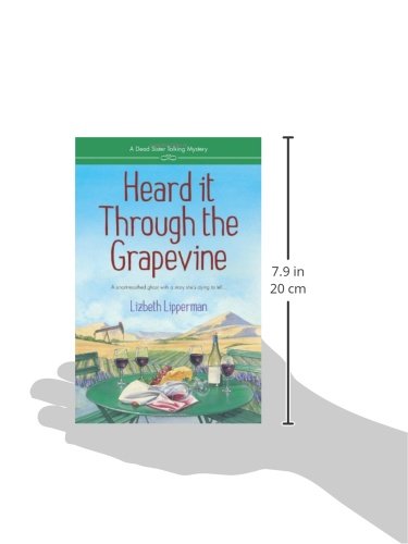 Heard it Through the Grapevine (A Dead Sister Talking Mystery, 1),Used