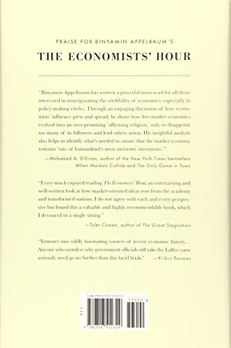 The Economists' Hour: False Prophets, Free Markets, and the Fracture of Society,Used