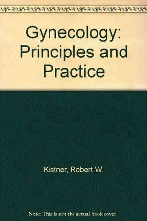 Gynecology: Principles and Practice,Used