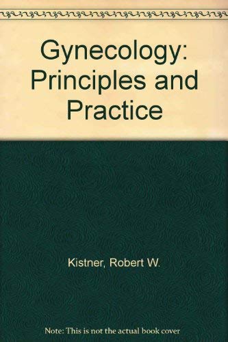 Gynecology: Principles and Practice,Used